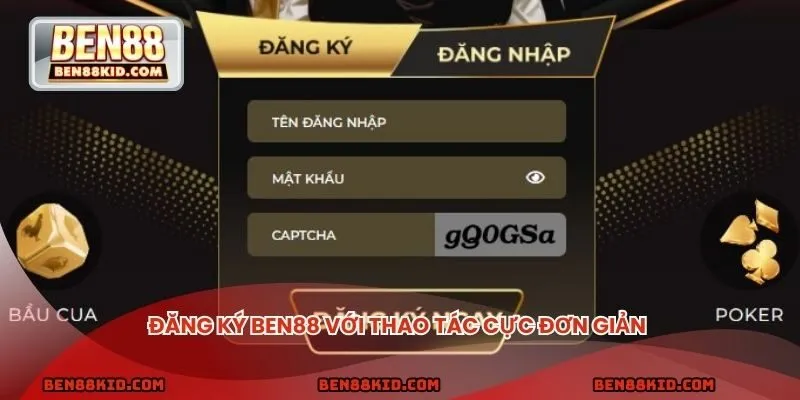 Việc đăng ký BEN88 không mất nhiều thời gian với thao tác cực đơn giản